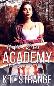 hidden river academy (ebook)-kt strange-9781988728391