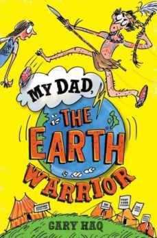 my dad, the earth warrior-9781999933791
