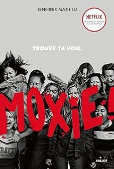 moxie: trouve ta voie-9782017171591