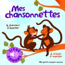 mes chansonnettes : 6 chansons a ecouter, 6 images a regarder-elsa fouquier-9782070657391