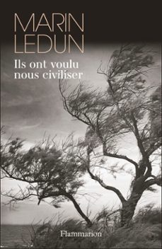 ils ont voulu nous civiliser (ebook)-marin ledun-9782081398191