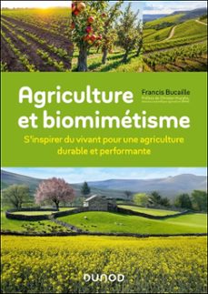 agriculture et biomimetisme (ebook)-francis bucaille-9782100889891