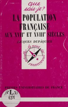 la population française aux xviie et xviiie siècles (ebook)-jacques dupaquier-9782130669791