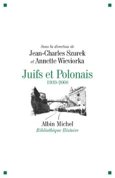 juifs et polonais (ebook)-annette wieviorka-jean charles szurek-9782226334091