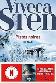 pistes noires-viveca sten-9782226498991