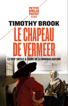 le chapeau de vermeer (ebook)-timothy brook-9782228924191