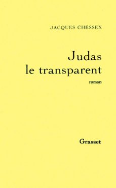judas le transparent (ebook)-jacques chessex-9782246279891