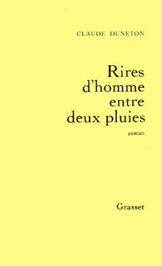 rires d'homme entre deux pluies (ebook)-claude duneton-9782246405191
