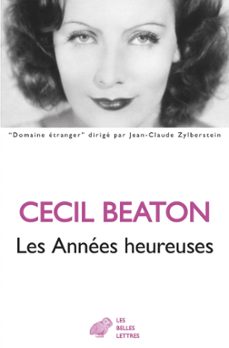 les annees heureuses (ebook)-cecil beaton-9782251912691
