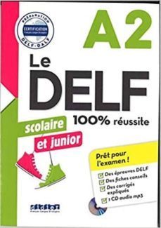 le delf scolaire et junior - 100% reussite - a2 - livre + cd mp3-9782278088591