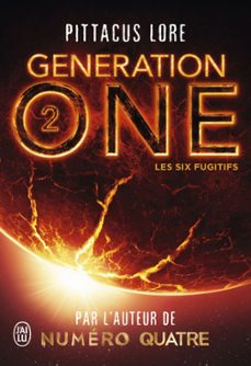 generation one (tome 2) - les six fugitifs (ebook)-pittacus lore-9782290163191