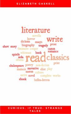curious, if true: strange tales (ebook)-elizabeth gaskell-9782291022091