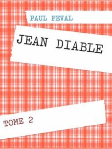 jean diable (ebook)-paul feval-9782322174591