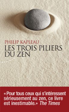 les trois piliers du zen (ebook)-philip kapleau-9782351184691