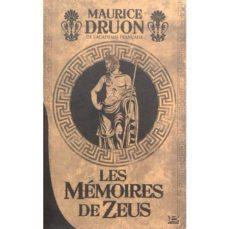 les memoires de zeus-maurice druon-9782352947691