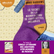 le secret de la manufacture de chaussettes inusables (audiolibro)-annie barrows-9782367620091