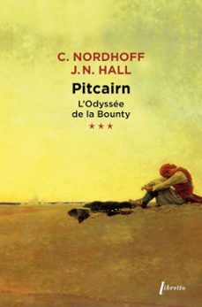 l'odyssee de la "bounty" (tome 3) - pitcairn (ebook)-charles nordhoff-9782369149491