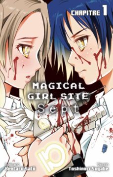 magical girl site - sept - chapitre 1 (ebook)-kentaro sato-9782369745891
