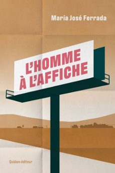 l'homme a l'affiche (ebook)-maria jose ferrada-9782374914091