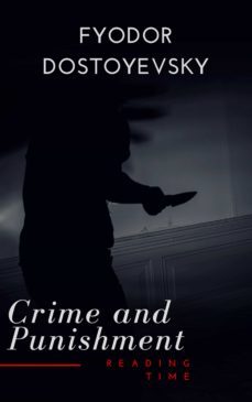 crime and punishment (ebook)-fiodor dostoievski-reading time-9782379261091