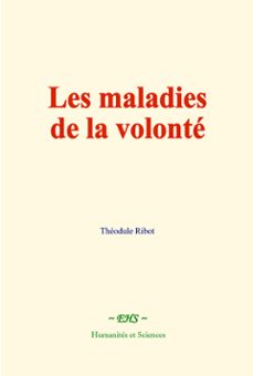 les maladies de la volonte (ebook)-gabriel tarde-9782381115191