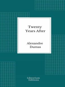 twenty years after (ebook)-alexandre dumas-9782383836391