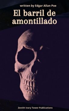 el barril de amontillado (ebook)-edgar allan poe-zenith ivory tower publications-9782386919091