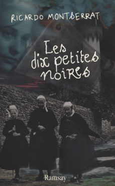 les dix petites noires (ebook)-ricardo montserrat-9782402058391