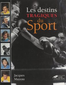 les destins tragiques du sport (ebook)-jacques mazeau-9782701400891