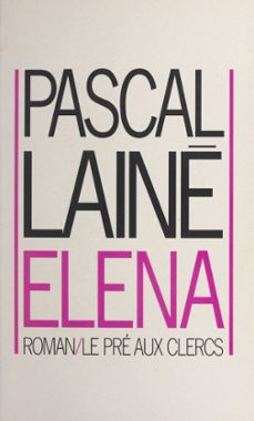 elena (ebook)-pascal laine-9782701401591