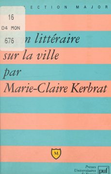 leçon littéraire sur la ville (ebook)-marie-claire kerbrat-9782705929091