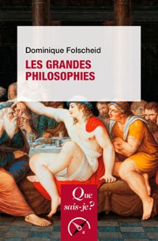 les grandes philosophies (ebook)-dominique folscheid-9782715404991