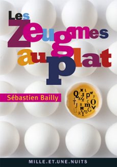 les zeugmes au plat (ebook)-sebastien bailly-9782755504491