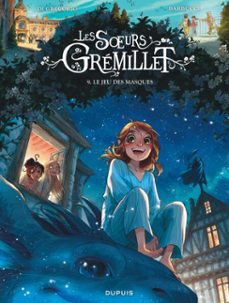 les soeurs gremillet - tome 9 - le jeu des masques (ebook)-giovanni di gregorio-9782808518291