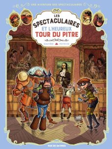 les spectaculaires - tome 7 - les spectaculaires (ebook)-regis hautiere-9782810211791