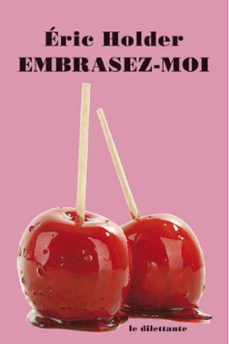 embrasez  moi (ebook)-eric holder-9782842636791