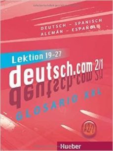 deutsch.com a2.1 glossario xxl (español)-9783191416591