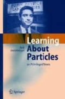 learning about particles-jack steinberg-9783540213291