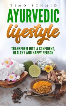 ayurvedic lifestyle (ebook)-timo schmid-9783565213191