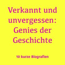 verkannt und unvergessen: genies der geschichte (audiolibro)-jurgen fritsche-9783754519691