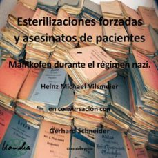 esterilizaciones forzadas y asesinatos de pacientes  mainkofen durante el regimen nazi. (ebook)-heinz michael vilsmeier (es)-9783759870391