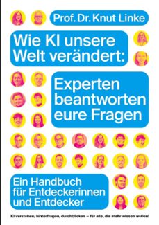 wie ki unsere welt verandert: experten beantworten eure fragen (ebook)-9783769345391
