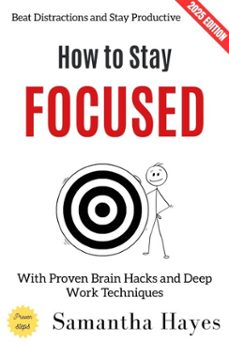 how to stay focused: (ebook)-brandon scott-9783819798191
