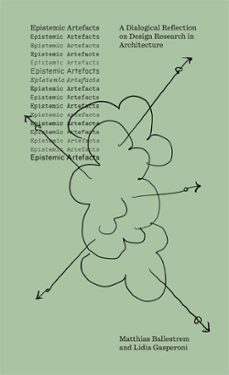 epestemic artefacts (ebook)-matthias ballestrem-lidia gasperoni-9783887788391