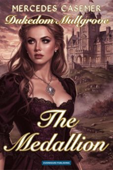dukedom mullgrovethe medallion (ebook)-mercedes casemer-9783911352291
