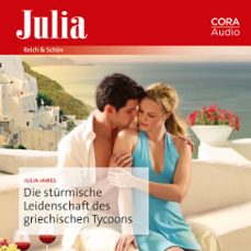 die sturmische leidenschaft des griechischen tycoons (audiolibro)-julia james-9783963691591