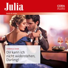 dir kann ich nicht widerstehen, darling! (audiolibro)-chantelle shaw-9783963692291