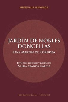 jardin de nobles doncellas (ebook)-fray martín de córdoba-9783968696591