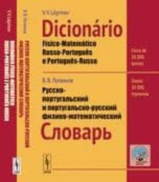 dicionario fisico-matematico russo-portugues e portugues-russo-v. v. logvinov-9785396005891