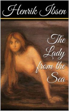 the lady from the sea (ebook)-henrik ibsen-9786051766591